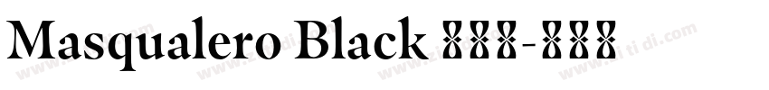 Masqualero Black 字体下字体转换